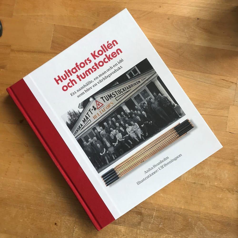 Boken ”Hultafors Kollén och tumstocken” blev färdig i somras.